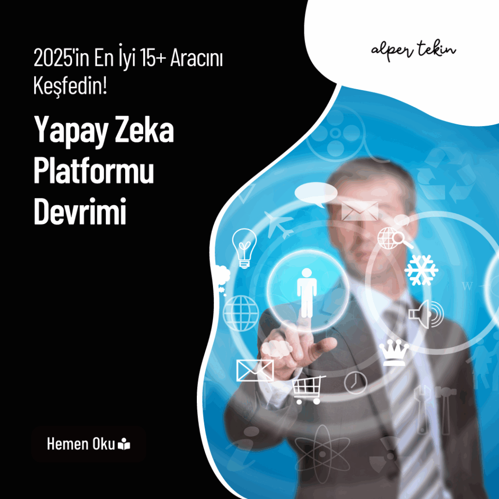Yapay Zeka Platformu Devrimi: 2025'in En İyi 15+ Aracını Keşfedin! 5 yapay zeka platformu